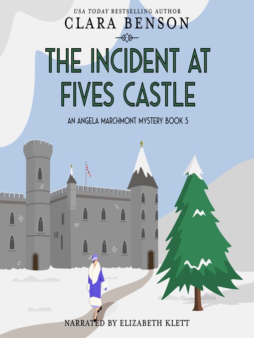 Title details for The Incident at Fives Castle by Clara Benson - Available